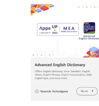 Huawei Developers Best App card for Advanced English Dictionary in AppsUP 2022, Middle East and Africa.