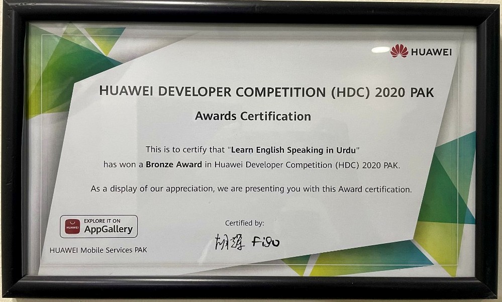 Framed Huawei Developer Competition 2020 PAK certificate awarding a Bronze Award to Learn English Speaking in Urdu.